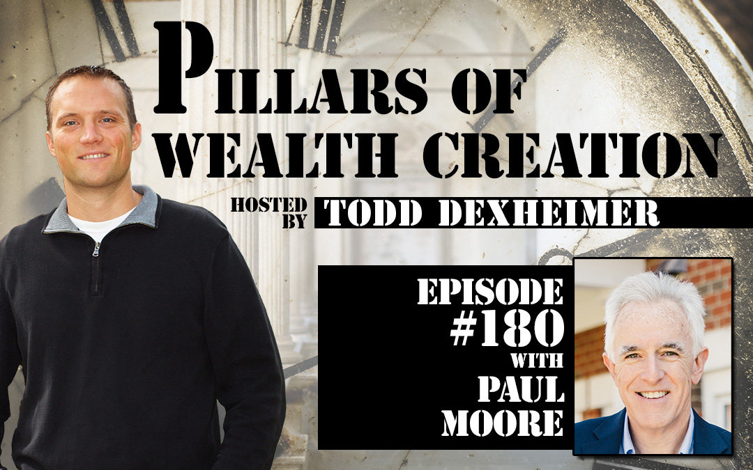 POWC #180 – Don’t Swing for the Fences with Paul Moore