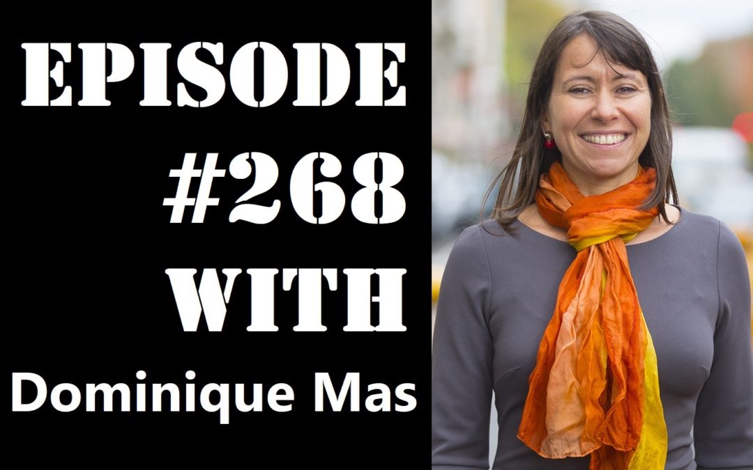 POWC #268 – Structuring Your Business for Success with Dominique Mas