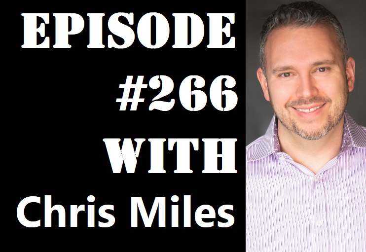 POWC #266 – Using Debt to Your Advantage with Chris Miles