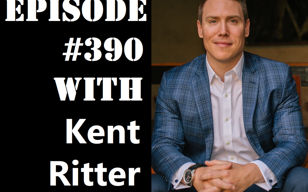 POWC #390 – From Passive to Active Investing with Kent Ritter