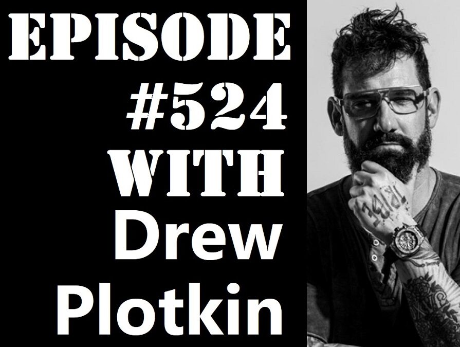 POWC #524 – Learning from Your Life’s Valleys with Drew Plotkin