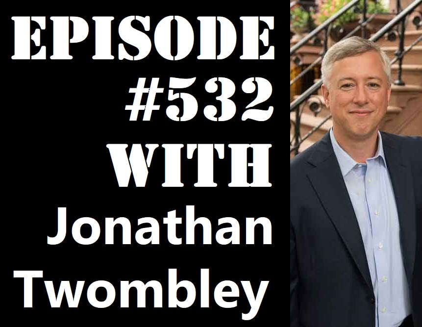 POWC #532 – Investing in Hotels with Jonathan Twombly