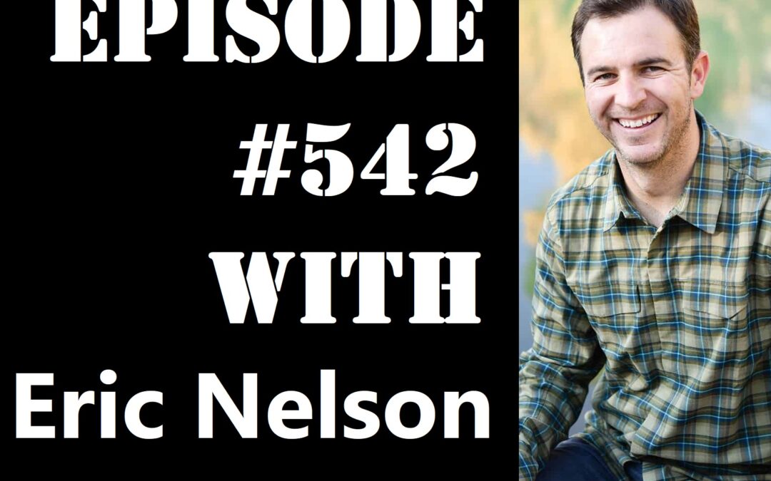 POWC #542 – Syndicating Mid-Size Multifamily with Eric Nelson