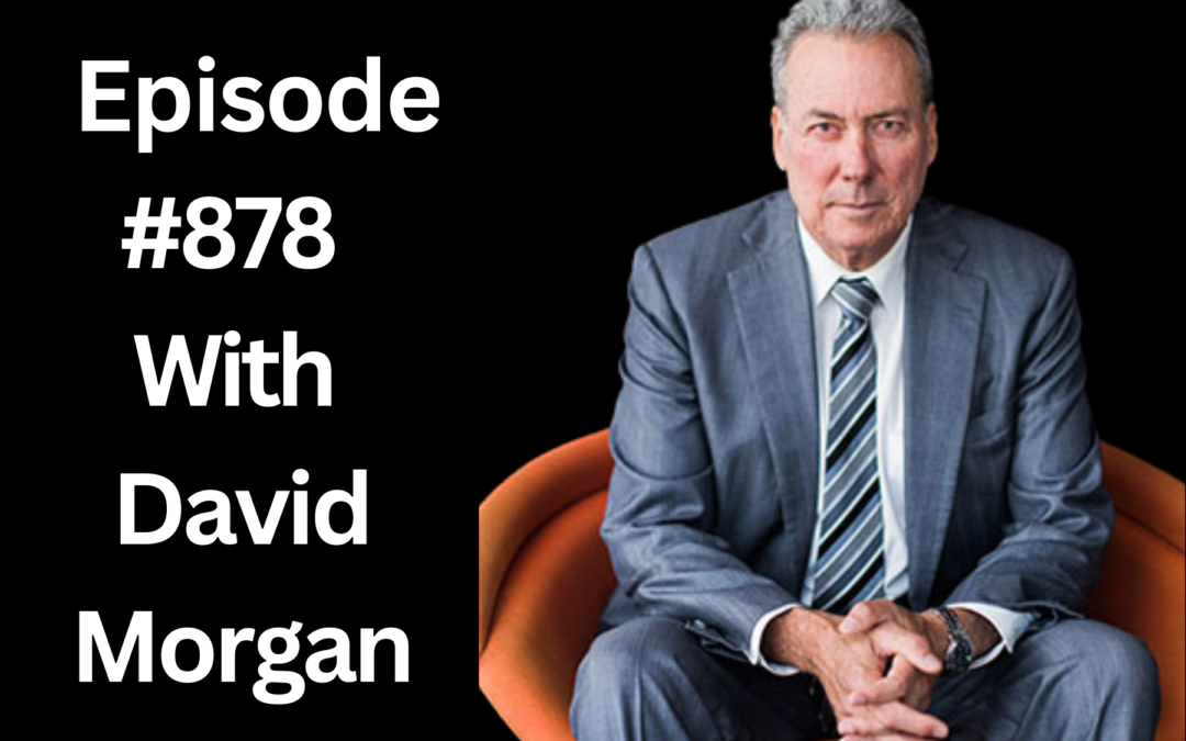POWC # 878: Inflation isn’t stopping: What are you doing to protect your money? | David Morgan