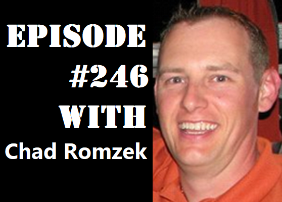 POWC #246 – Building a Business from an Idea with Chad Romzek