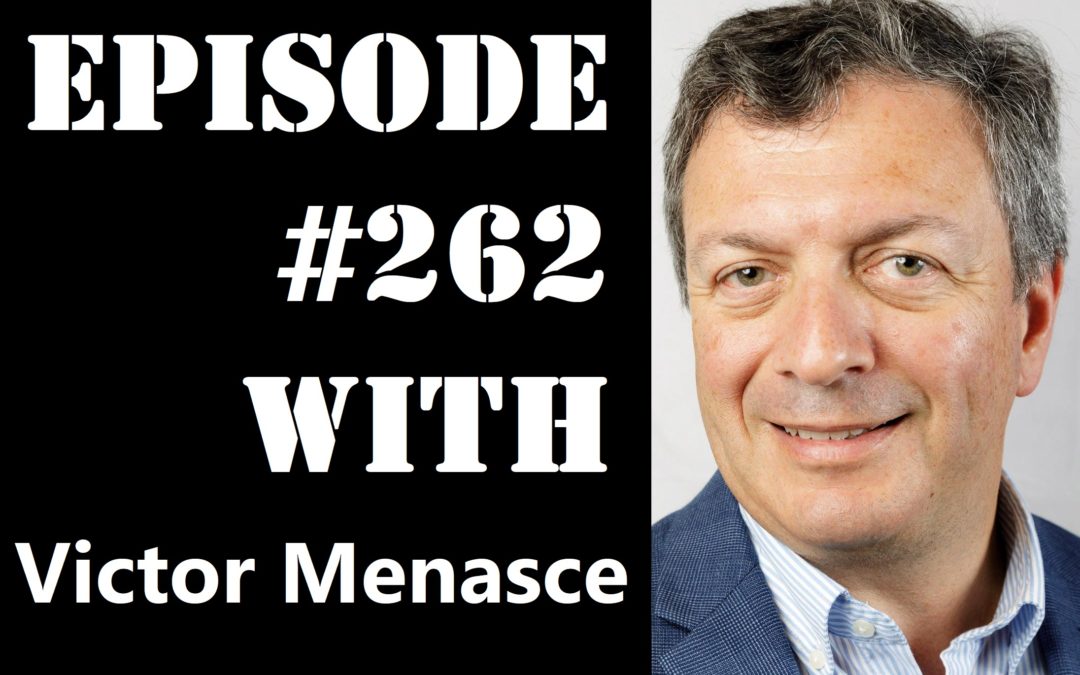 POWC #262 – Real Estate Development and Capital Raising with Victor Menasce