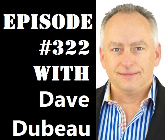 POWC #322 – Attracting Investors with Dave Dubeau