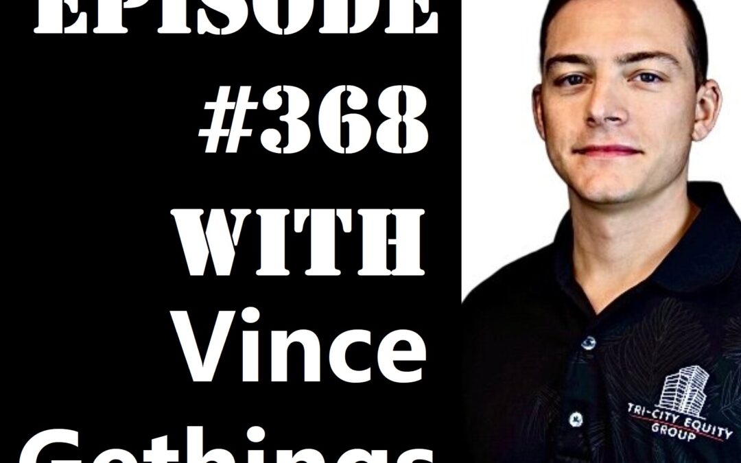 POWC #368 – Scaling Up To Bigger Properties with Vince Gethings