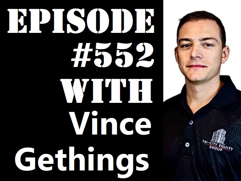 POWC #552 – Using a Franchise to Subsidize Real Estate with Vince Gethings