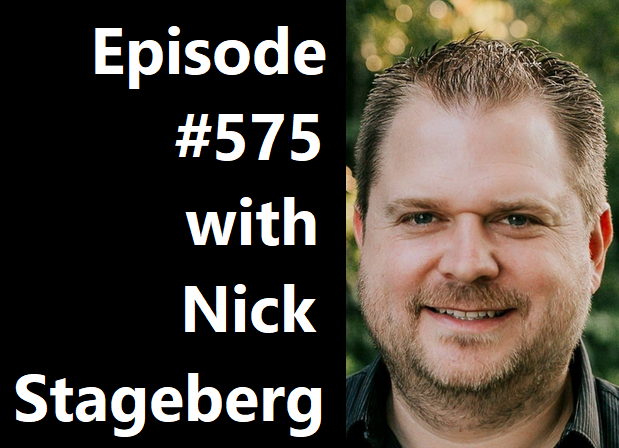 POWC #575 – Finding Opportunities in Today’s Market with Nick Stageberg