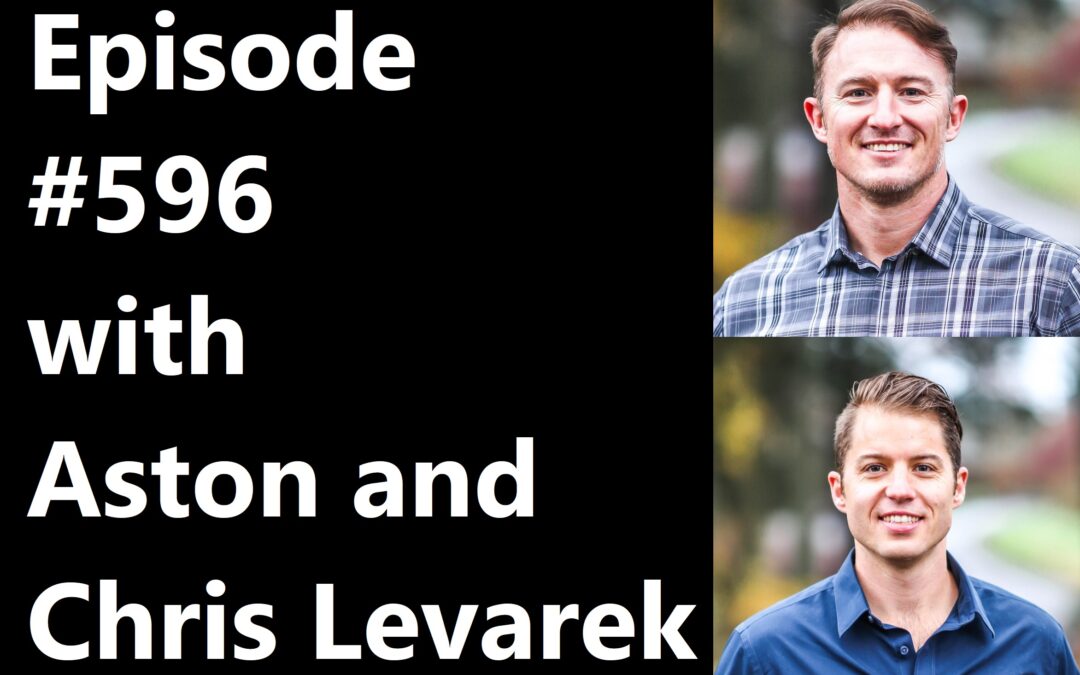 POWC #596 – Vacation Rentals with Ashton and Chris Levarek