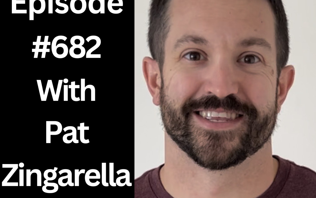 POWC # 682 – Investing with Trusted Partners | Pat Zingarella