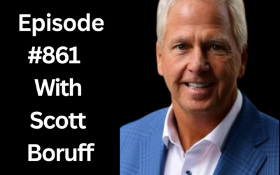 POWC # 861:The Power of Grit, Integrity, and Creative Deals | Scott Boruff