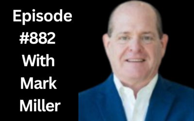 POWC # 882: Building Lasting Wealth Strategies | Mark Miller